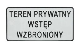 TABLICA 15*29CM TEREN PRYWATNY WSTĘP WZBRONIONY