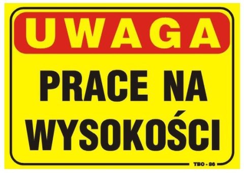 TABLICA 35*25CM UWAGA! PRACE NA WYSOKOŚCI